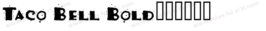 Taco Bell Bold字体转换